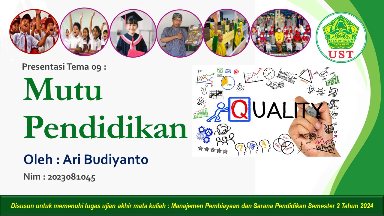 Mutu pendidikan yang berkualitas